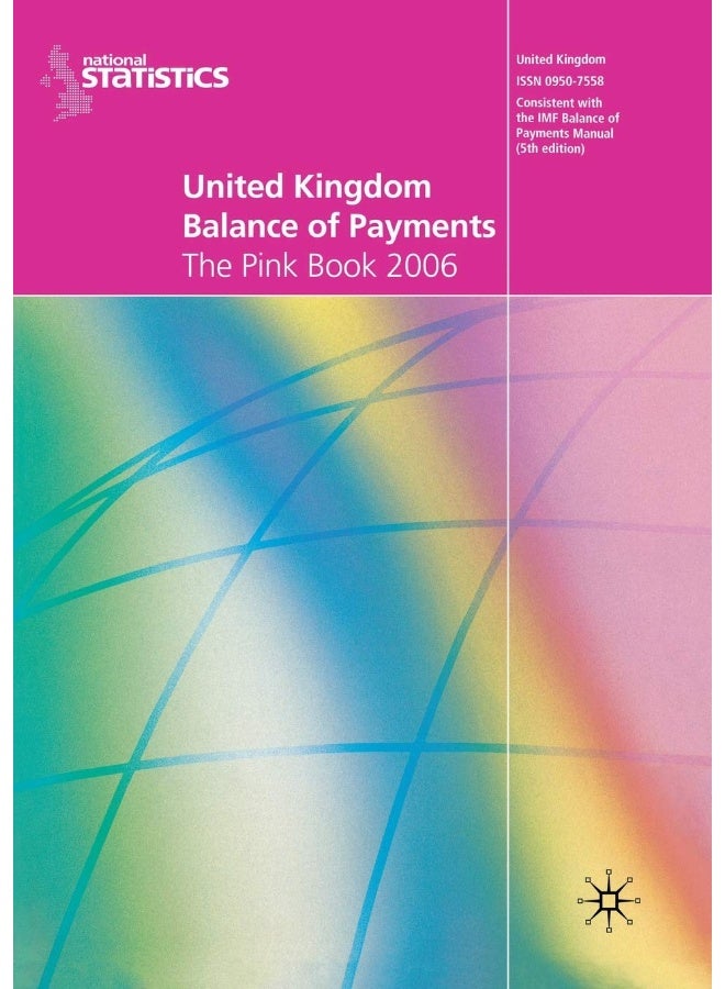 United Kingdom Balance of Payments 2006: The Pink Book