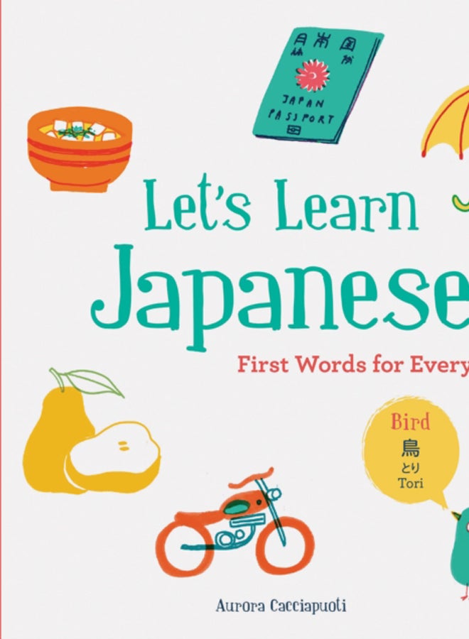 Let's Learn Japanese: First Words for Everyone