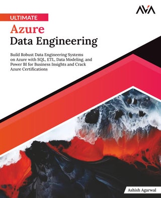 Ultimate Azure Data Engineering: Build Robust Data Engineering Systems on Azure with SQL, ETL, Data Modeling, and Power BI for Business Insights and Crack Azure Certifications - pzsku/ZE3C38B9E68C7AE60834BZ/45/1760887516/c3df7c8f-d5d4-4f55-8b34-62f296be9f80