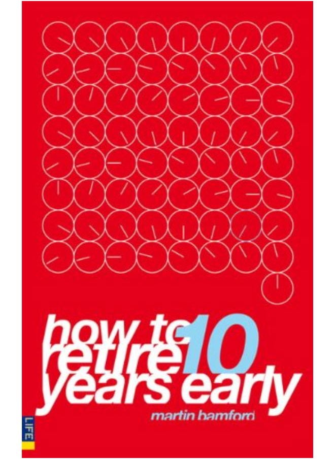 null - How to Retire 10 Years Early: Your Plan for Less Work and More Life - Image 1