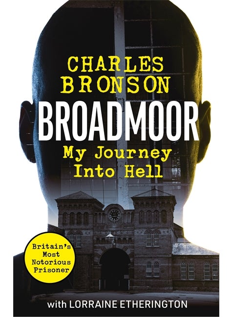 Broadmoor - My Journey Into Hell 