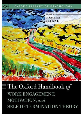 The Oxford Handbook of Work Engagement, Motivation, and Self-Determination Theory - pzsku/ZE3CAC0AFB11133ADB732Z/45/_/1737873649/57e02dc2-1a18-4564-88ed-41b23aa566de