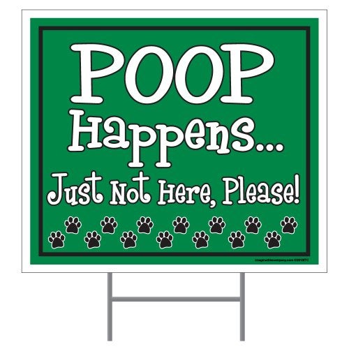 Imagine This Poop Happens Yard Sign, Green - Image 3