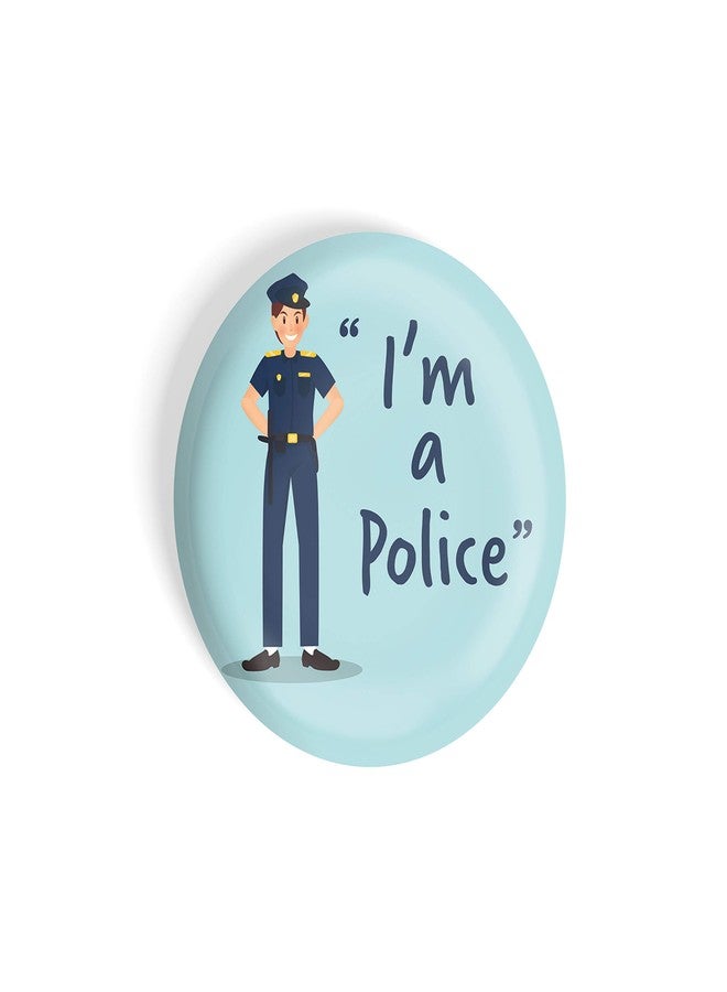dhcrafts Pin Badges Blue Color Profession I'm A Police Glossy Finish Design Pack of 1 - Image 3