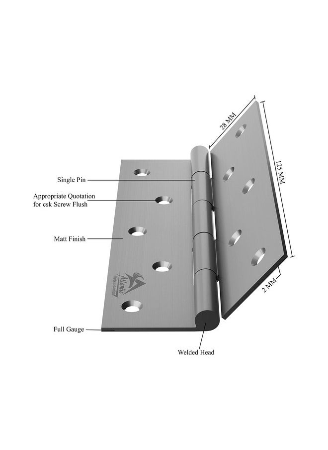 Atlantic Atlantic Window Door Hinges 5 Inch x 14 Gauge/2 MM Thickness Home, Office, Hotel for Main Window Door, Bedroom, Kitchen, Bathroom, Premium Stainless Steel Welded Head (Matt Finish, Pack of 24 Pcs)  - Image 4