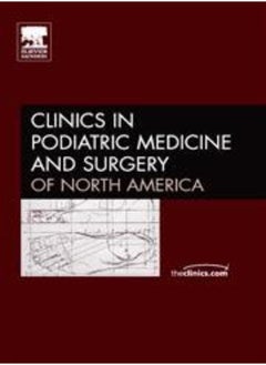 Heel Pain, an Issue of Clinics in Podiatric Medicine and Surgery (The Clinics: Orthopedics) 