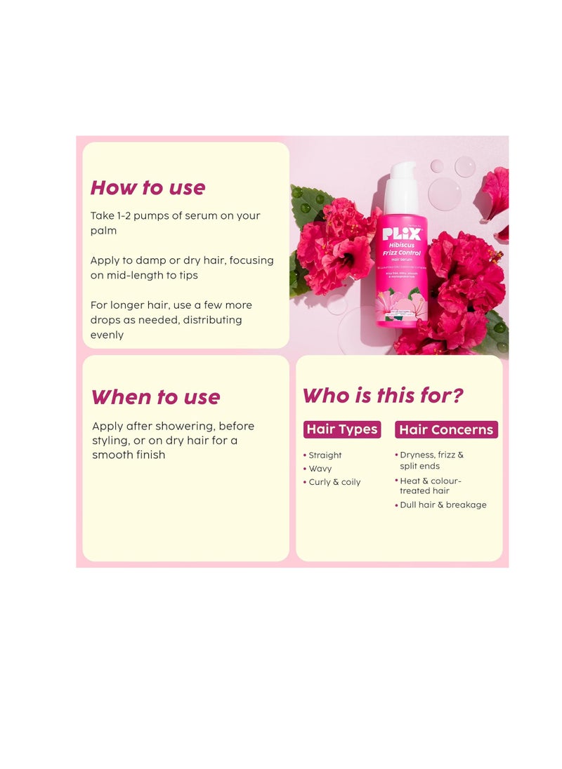 PLIX THE PLANT FIX - PLIX - THE PLANT FIX Hibiscus Frizz Control Hair Serum | Protects & Smoothes, Dry, Flyaway & Frizzy Hair, With 13 Nourishing Oils | 3x Strength with Fiberhance | 50ml - Image 1