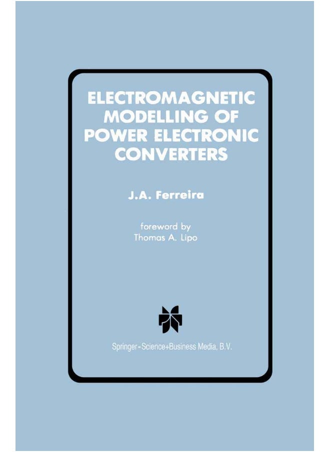 Electromagnetic Modelling of Power Electronic Converters 