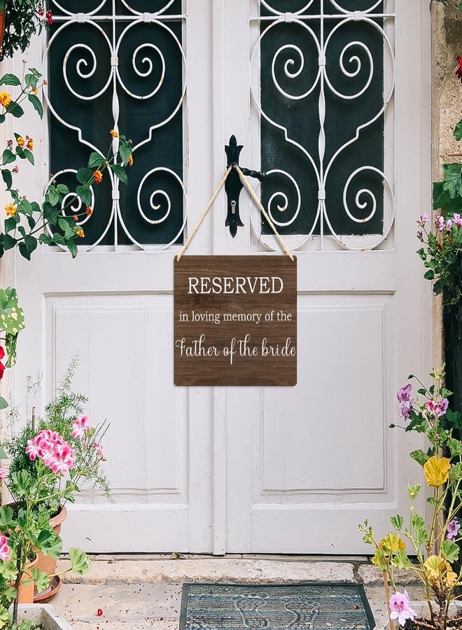 Ryeolo Wedding Memorial Sign for the Father of Bride, in Loving Memory of the Father of Bride Wood Signs Wall Hanging, Memory Memorial Table Sign for Wedding, 10.2x7.8 Inches Wall Pediments - Image 3