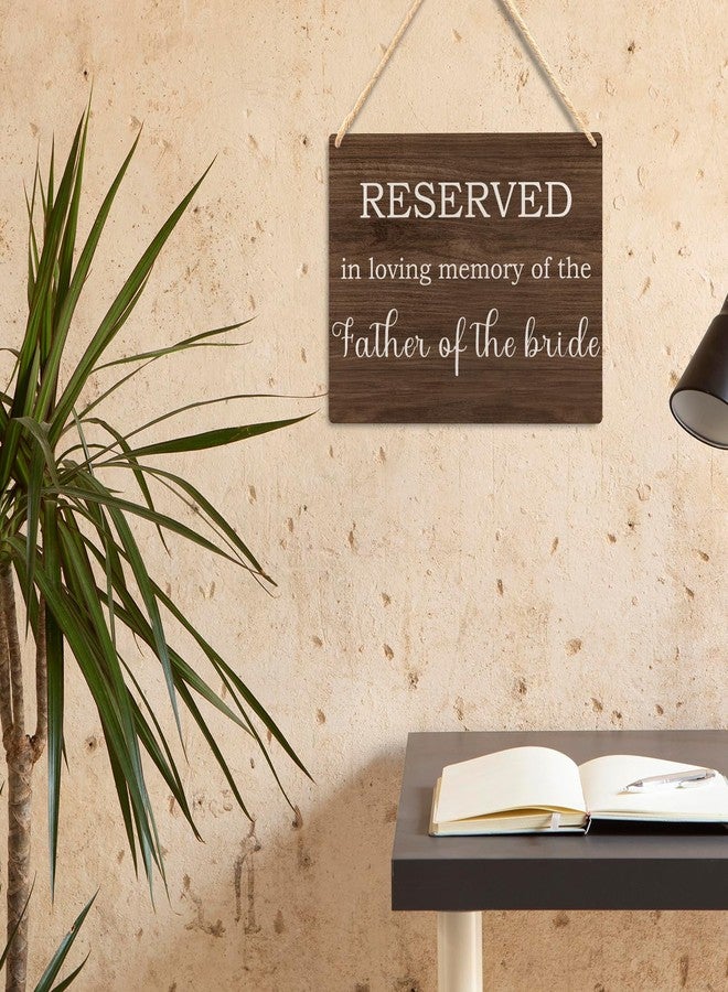 Ryeolo Wedding Memorial Sign for the Father of Bride, in Loving Memory of the Father of Bride Wood Signs Wall Hanging, Memory Memorial Table Sign for Wedding, 10.2x7.8 Inches Wall Pediments - Image 2