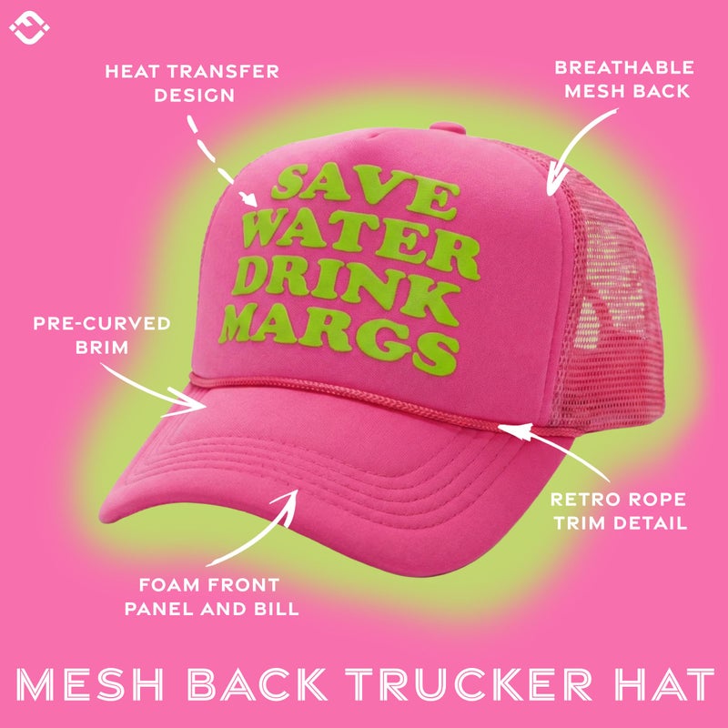 Funky Junque Foam Trucker Hat â€“ Funny Mesh Back Baseball Cap for Men & Women, Cowboy Chic Party Hat, Trendy Womens Trucker Hats - Save Water Drink Margs (Hot Pink) - Image 4