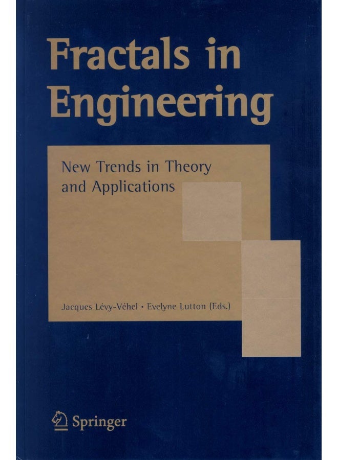 Fractals in Engineering: New Trends in Theory and Applications