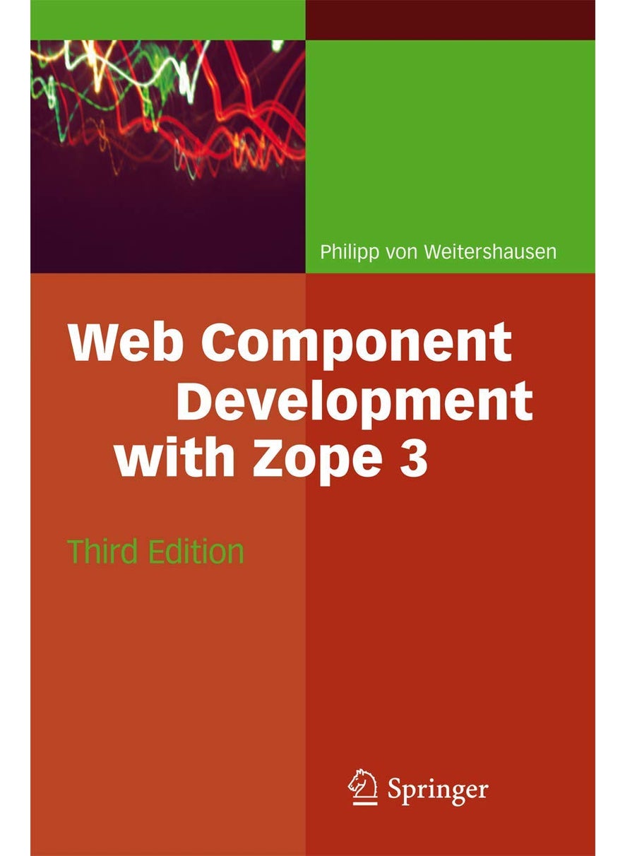 Web Component Development with Zope 3 