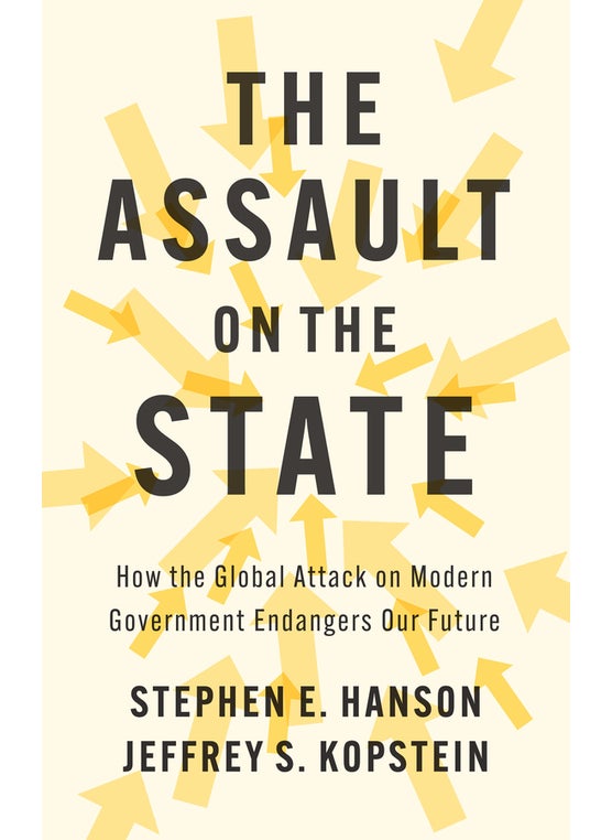 The Assault on the State