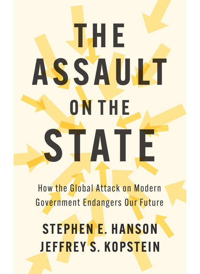 The Assault on the State 