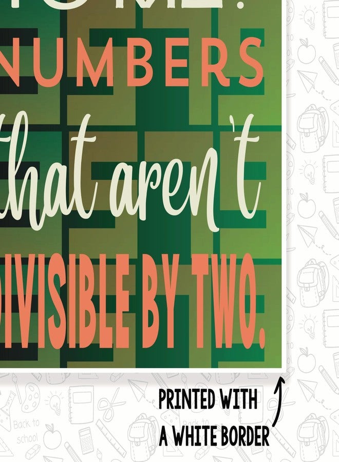 Printlabz You Know What Seems Odd - Numbers That Aren't Divisible By Two Classroom Poster - Funny Punny Math Class Poster - 12 x 18 Inch - Classroom Decor - Classroom Must Haves - Back To School Decor - CPS0427 - Image 3