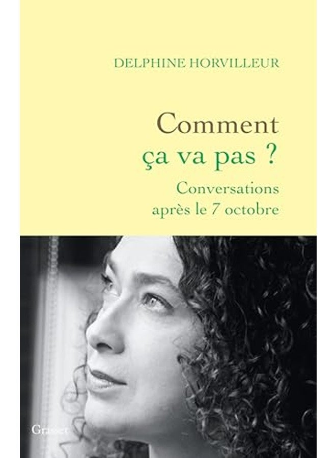 Comment Ca Va Pas ? Conversations Apres Le 7 Octobre