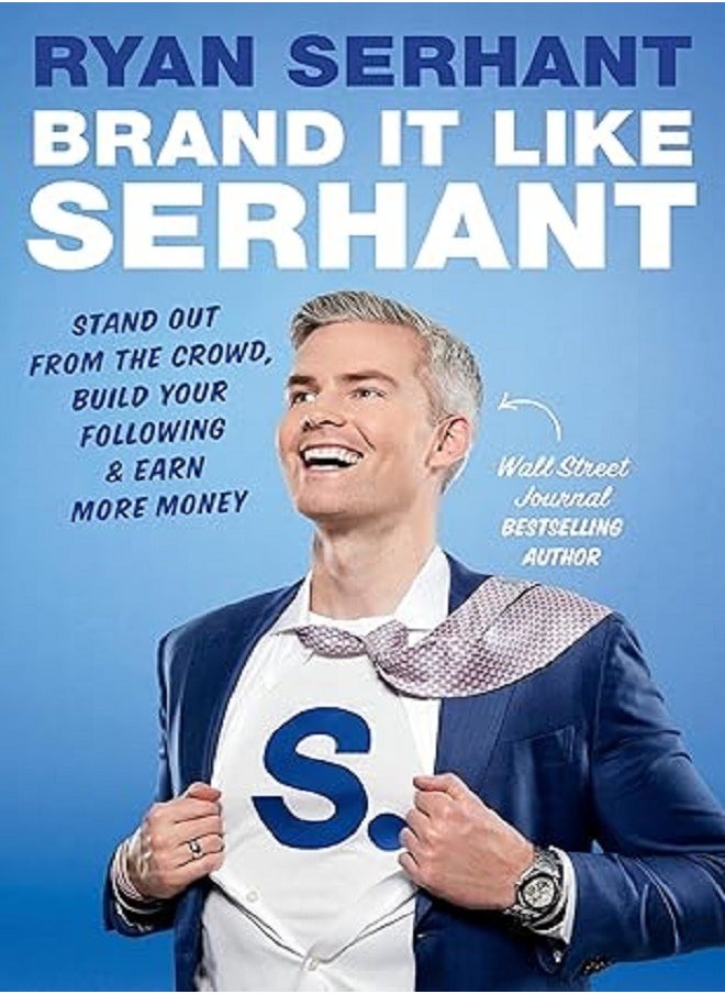 Brand It Like Serhant 