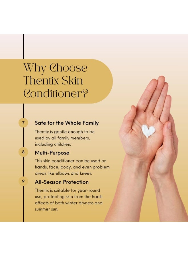 THENTIX 12 oz Skin Conditioner: Ultimate Moisturizer for Face & Body Care - Image 3