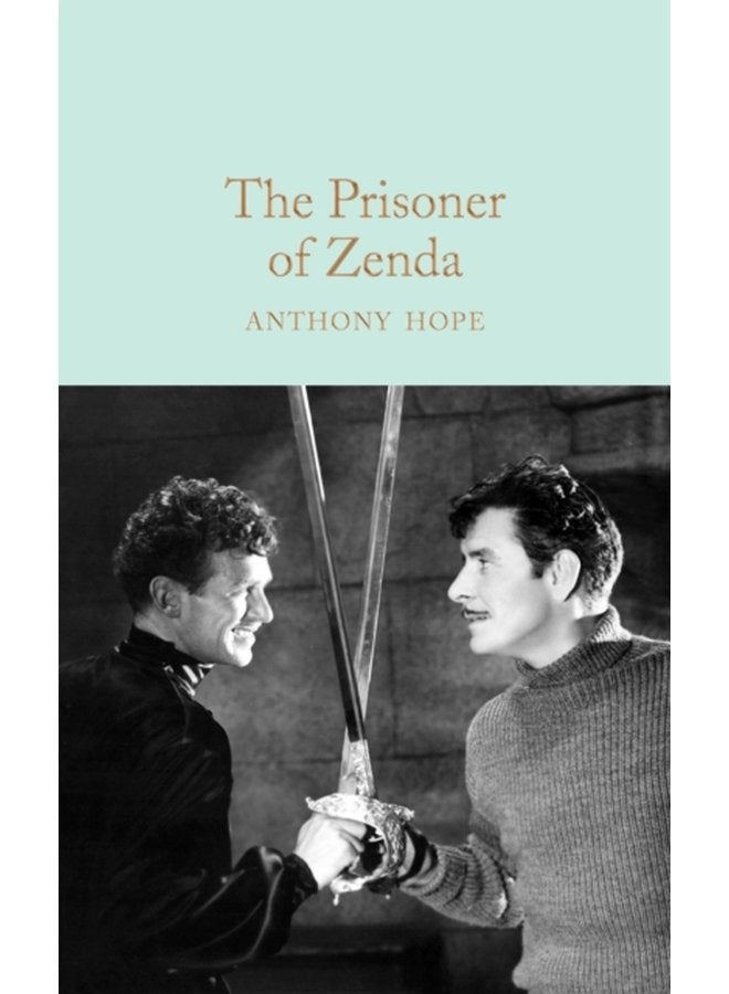 The Prisoner of Zenda - Hardback