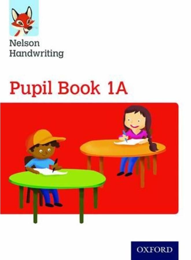Nelson Handwriting  Year 1/Primary 2  Pupil Book 1A  Ed   1 