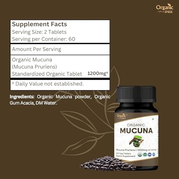 ORGANIC SPREE Mucuna 120 Tablets – USDA Organic Mucuna Pruriens - Organic and Natural 120tab - Image 4