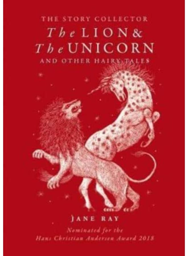The The Lion and the Unicorn and Other Hairy Tales 