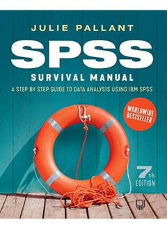 Spss Survival Manual A Step By Step Guide To Data Analysis Using Ibm Spss By Julie Pallant Paperback