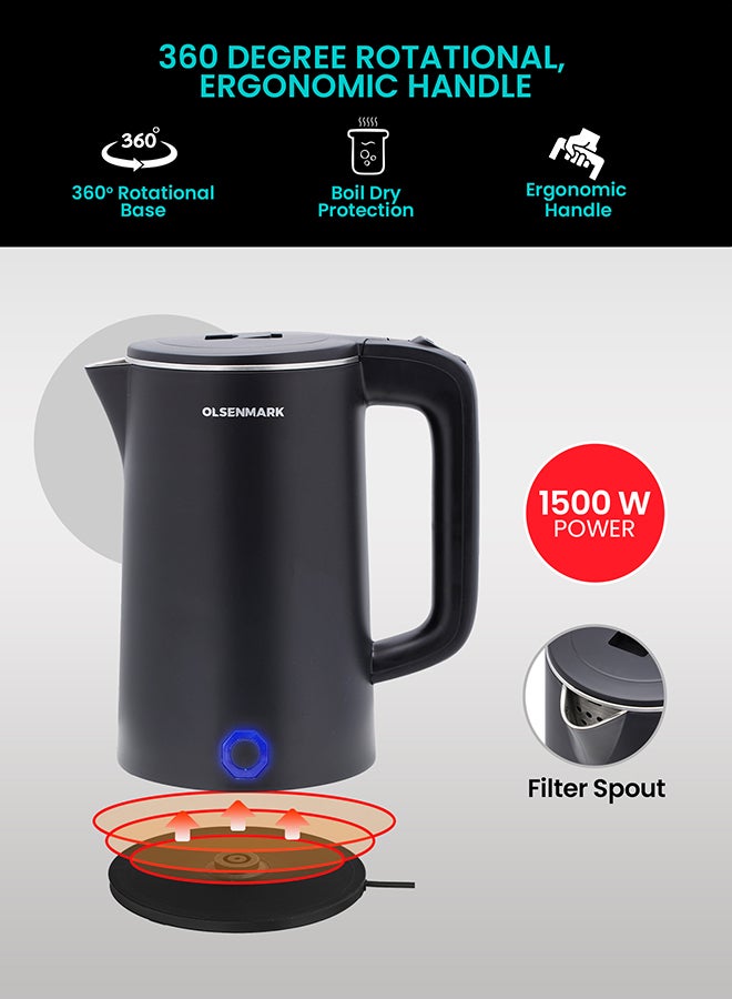 Olsenmark Electric Kettle With Durable Wall Cool Touch Body, Boil Dry Protection, Stainless Steel Seamless Inner, 360 degree Rotational Base 1.8 L 1500 W OMK2475 Black - Image 3
