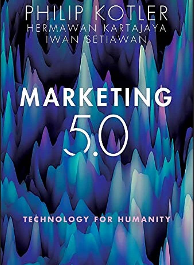 التسويق 5.0: التكنولوجيا من أجل الإنسانية