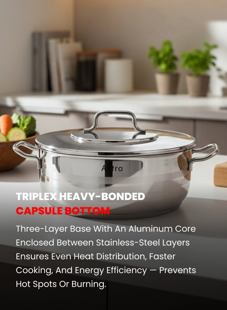 Astra Premium Stainless Steel Low Casserole 26 cm | 5.2 L Capacity | 18/10 Food‑Grade Steel | Triplex Capsule Bottom | Induction & Gas Compatible | With Lid - Image 4