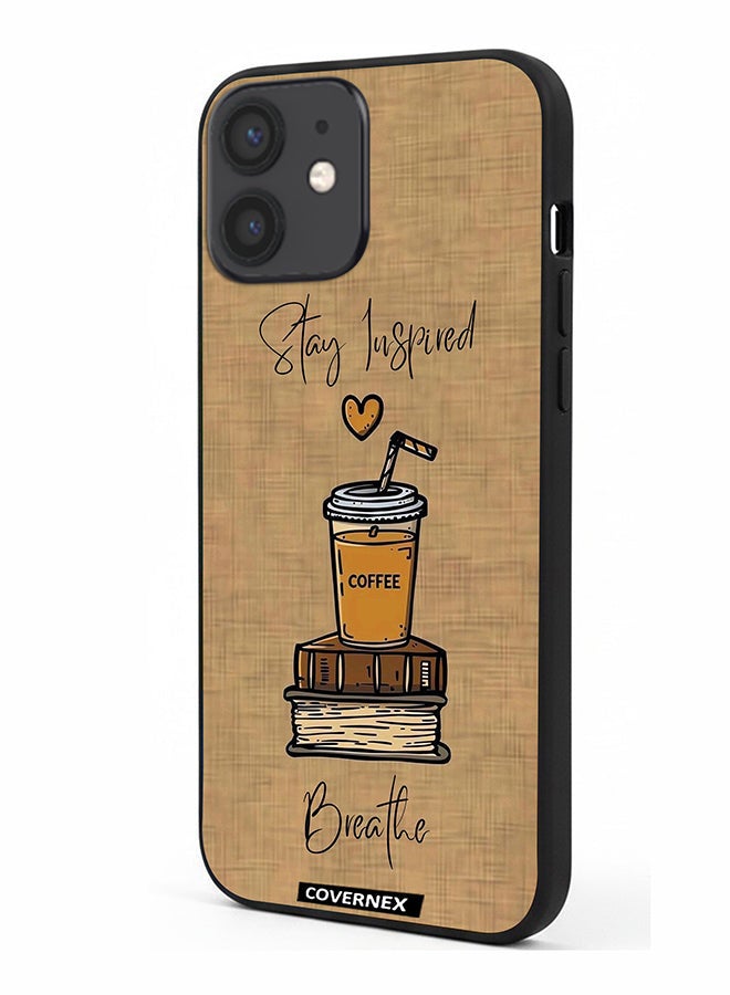 Covernex Apple iPhone 12 Mini Protective Case Cover Printed Featuring Breath And Stay Inspired - Image 1