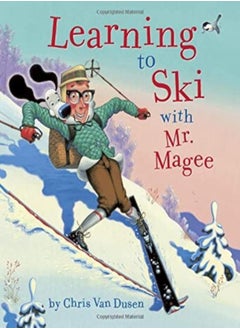 LEARNING TO SKI WITH MR MAGEE 