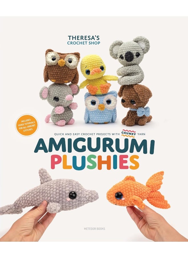 Meteoor Books Amigurumi Plushies: Quick and Easy Crochet Projects with Chunky Yarn  - Image 1