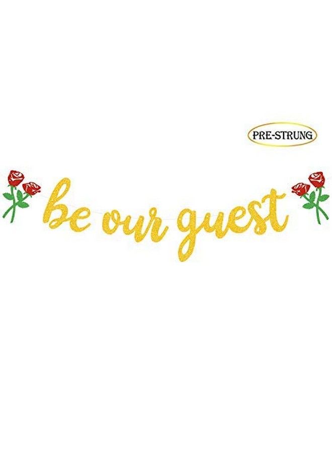 Faisichocalato Be Our Guest Banner Beauty And The Beast Party Supplies Reception Banner Bachelorete Party Engagement Party Decorations - Image 3