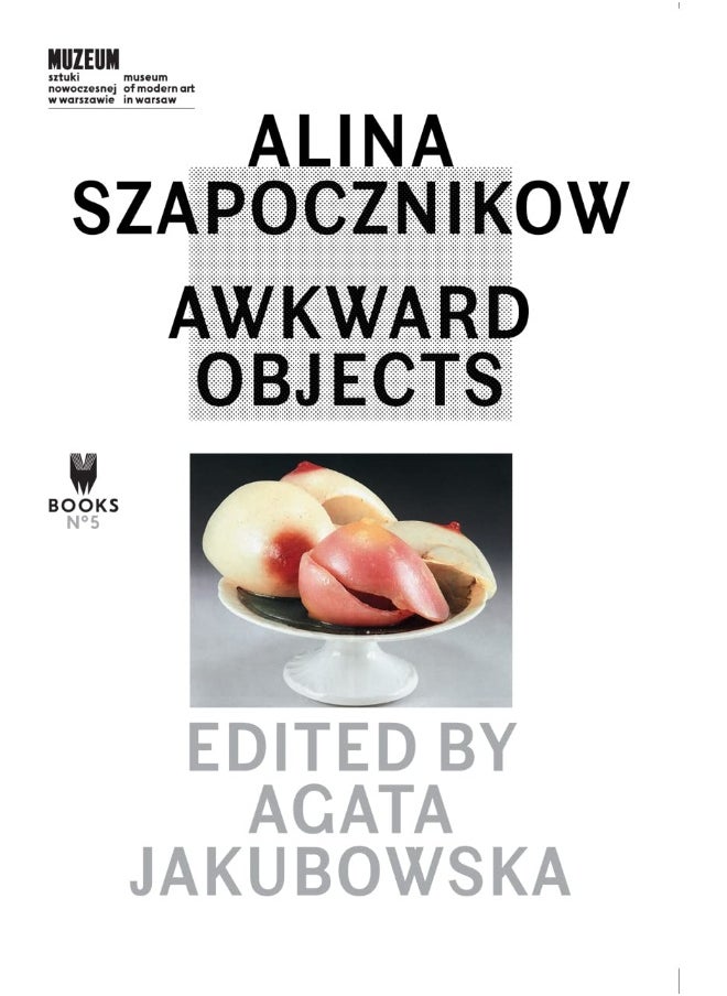 Alina Szapocznikow - Awkward Objects - pzsku/ZE41DBA5A64F9739869CFZ/45/_/1730195002/e6823142-f908-405b-b40a-f41620ddc837