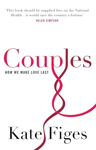 Couples How We Make Love Last