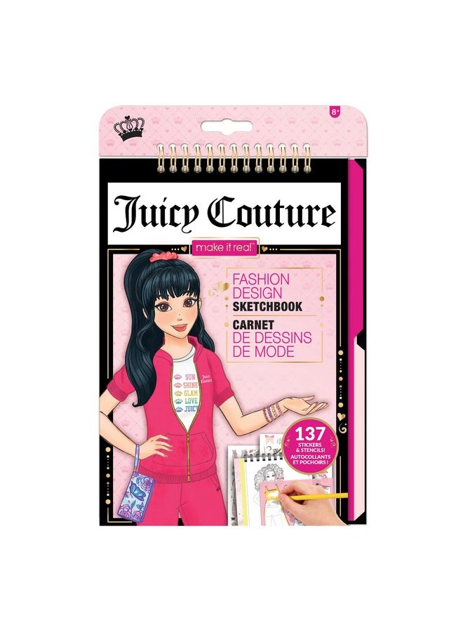 Make It Real Juicy Couture Fashion Design Sketchbook Includes 137 Stickers & Stencils Draw Sketch & Create Fashion Coloring Book Tweens & Girls Kids Ages 6+  - Image 1
