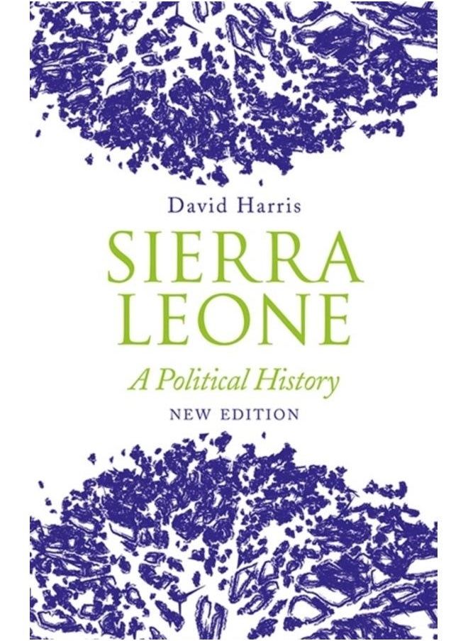 Sierra Leone : A Political History 