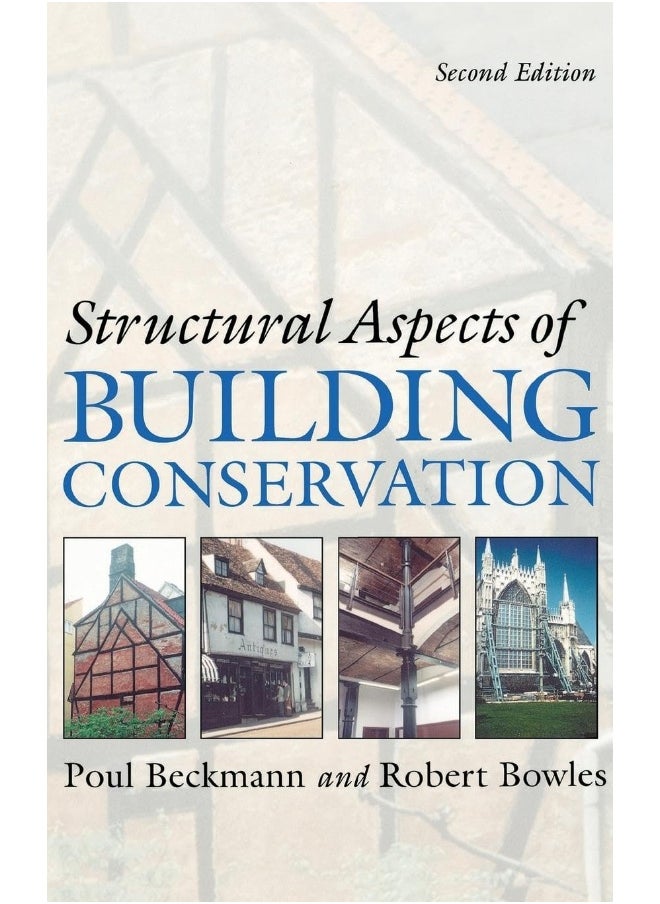 Structural Aspects of Building Conservation 