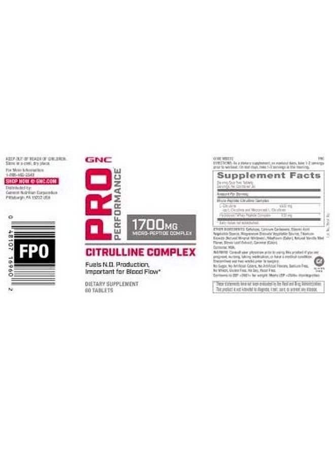 GNC Pro Performance Citrulline Complex 1700Mg 60 Tablets Fuels Nitric Oxide Production For Healthy Blood Flow - Image 3
