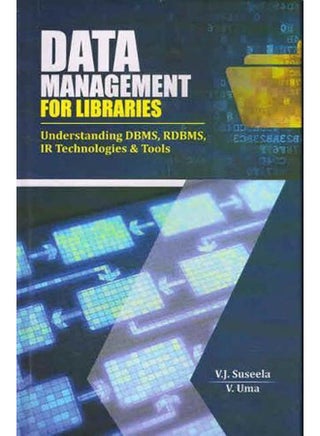 Data Management for Libraries: Understanding DBMS, Rdbms, Ir Technologies & Tools,India - pzsku/ZE44338D680DC7BDDAC3AZ/45/_/1714387530/c5115f64-b91a-4304-bcaa-b9f2557b322a