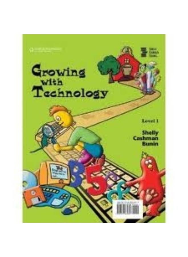 Growing with Technology  Big Book  Level 1  Ed   1 