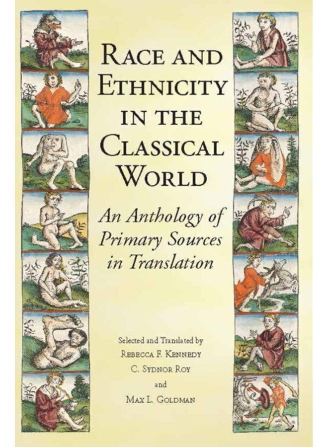 Race and Ethnicity in the Classical World : An Anthology of Primary Sources in Translation