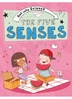 Get Into Science: The Five Senses 
