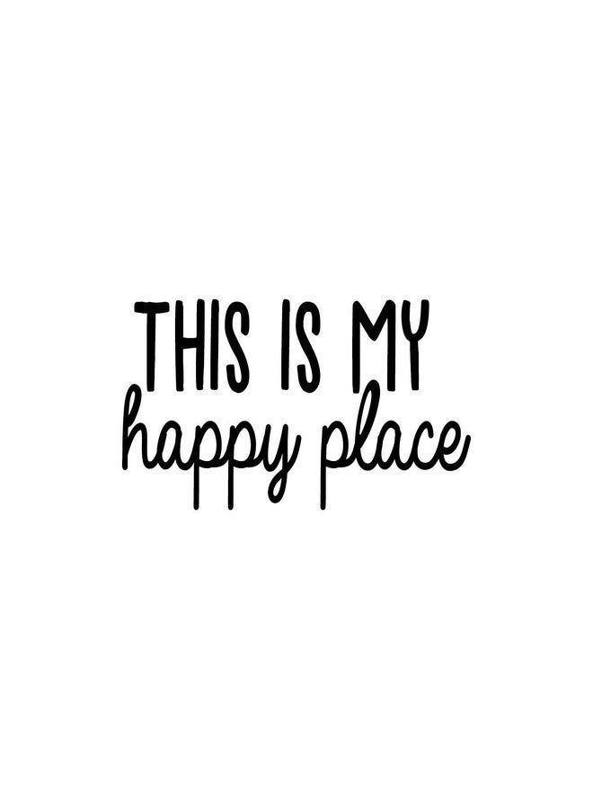 Ceybo Vinyl Wall Art Decal - This is My Happy Place - 10" x 22.5" - Modern Inspirational Quote Sticker for Home Apartment Office Workplace Bedroom Living Room Decor - Image 2