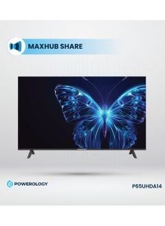 باورولوجي تلفزيون ذكي مقاس 65 بوصة UHD 4K Android DLED بدون إطار / دعم HDR / دقة 3840x2160 / مكبر صوت / Maxhub Share / 3x HD Inputs / YouTube/ Netflix/ Shahid/Movies/Home/ واجهة سهلة الاستخدام - أسود  - Image 3