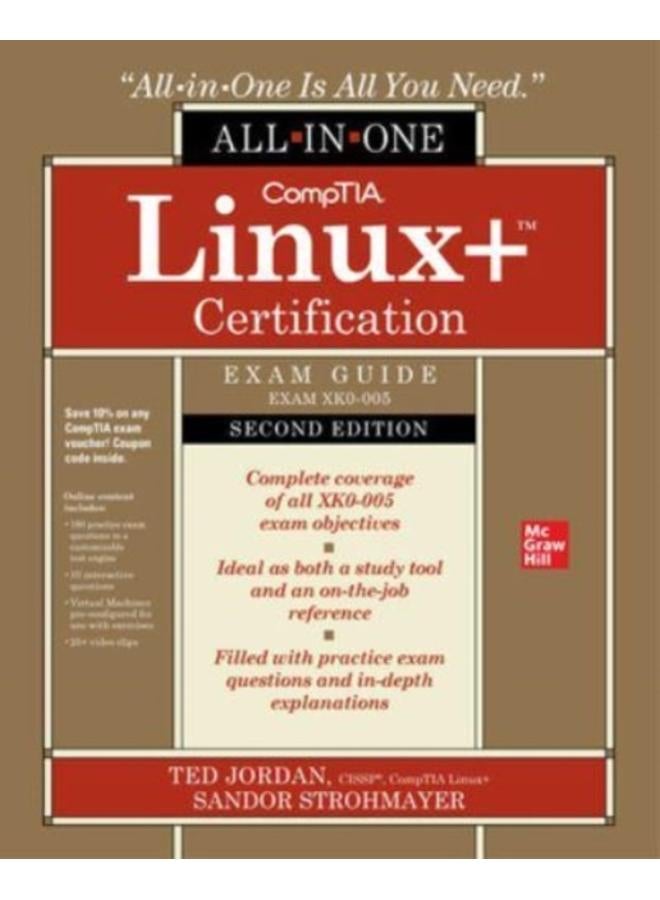 CompTIA Linux+ Certification All-in-One Exam Guide, Second Edition (Exam XK0-005) 