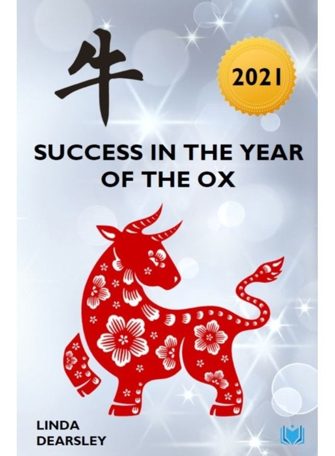 Success in the Year of the Ox 2021 - Paperback