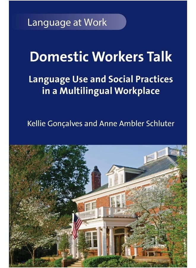 null - Domestic Workers Talk: Language Use and Social Practices in a Multilingual Workplace - Image 1